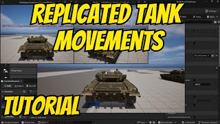 Multiplayer Tank Game Tutorial (5-Replicated Tank Movements)