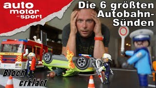 Die 6 größten Autobahnsünden - Bloch erklärt #20 | auto motor und sport