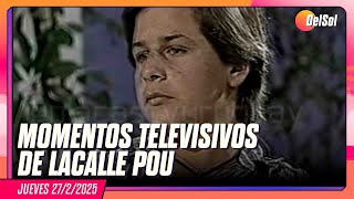 #LaMesa | MOMENTOS TELEVISIVOS DE LACALLE POU | 27/2/2025