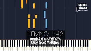 HIMNO 143 - Digno eres tú | Easy Piano Tutorial + Partitura