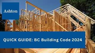 Quick Guide to BC Building Code 2024 | Ashton College