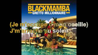 Black Mamba - Ghetto Millionnaire [Paroles Audio HQ]