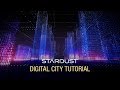Stardust Digital City Tutorial