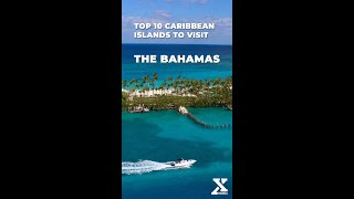 Top 10 Caribbean Islands to Visit  - The Bahamas   Short