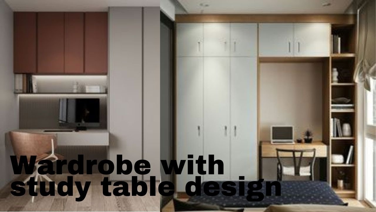 Wardrobe With Study Table Design Interior Design Create Your