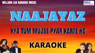 KYA TUM MUJSE PYAR KARTE HO KARAOKE VIDEO #NAAJAYAZ #AjayDevgan #JuhiChawla #RomanticKaraokeSong #..