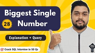 Biggest Single Number | Leetcode 619 | Crack SQL Interviews in 50 Qs #mysql #leetcode