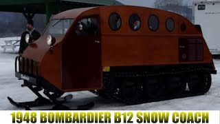 1948 Bombardier B12 Snow Coach