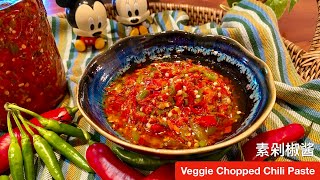 Veggie Chopped Chili Paste  素剁椒酱 (ENG+CHI CC)