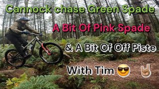 Cannock chase with Tim ,Green Spade, Pink Spade & A Bit Of Off Piste 🤘🏽