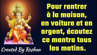 Écoutez Lord Ganesha Mantra tous les matins pour rentrer à la maison, en voiture et en argent