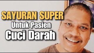 #SehatDenganCuciDarah | (Tips) Cara Masak Sayuran Super!