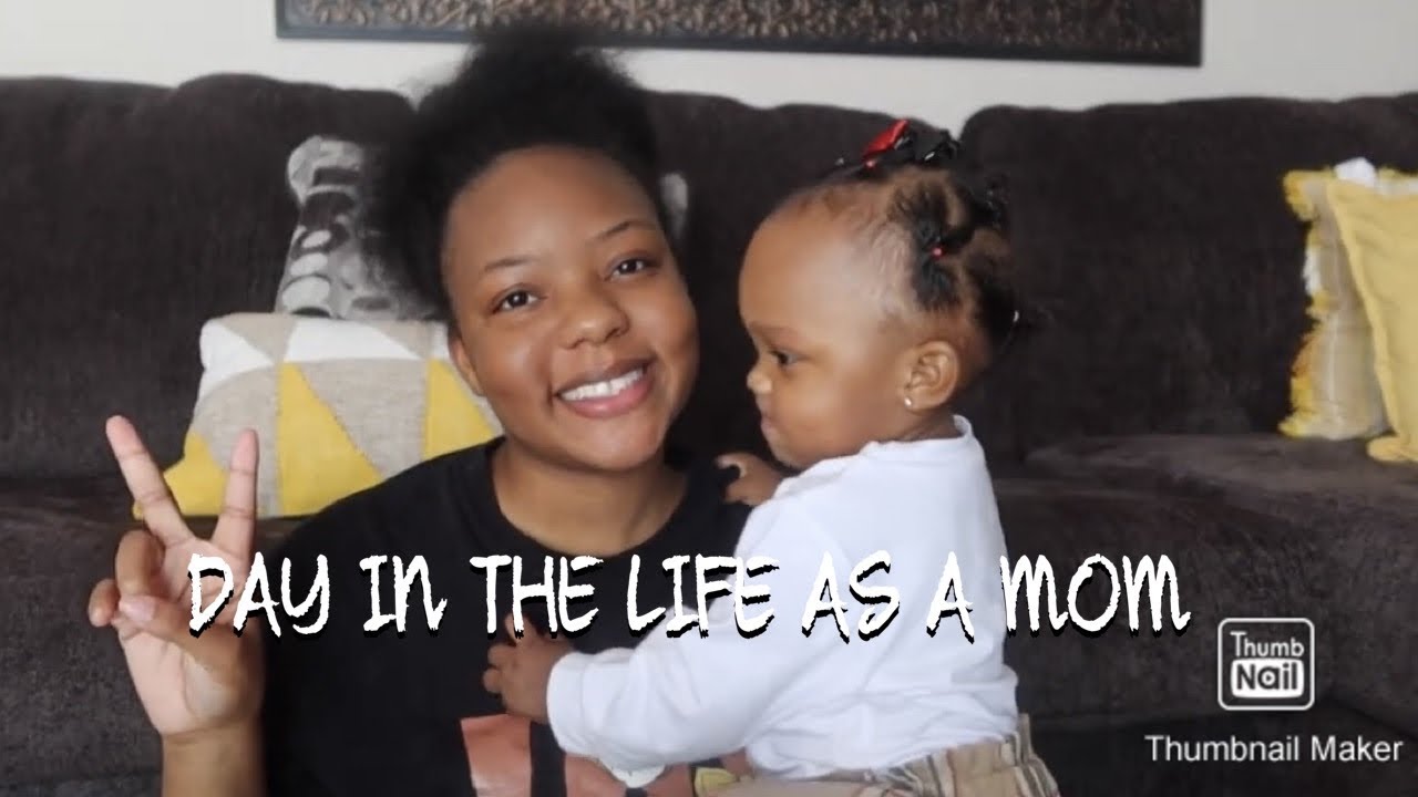 Day In The Life As A Mom Youtube