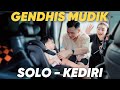 GENDHIS MUDIK KERUMAH MBAH KEDIRI - KELUARGA DONEL