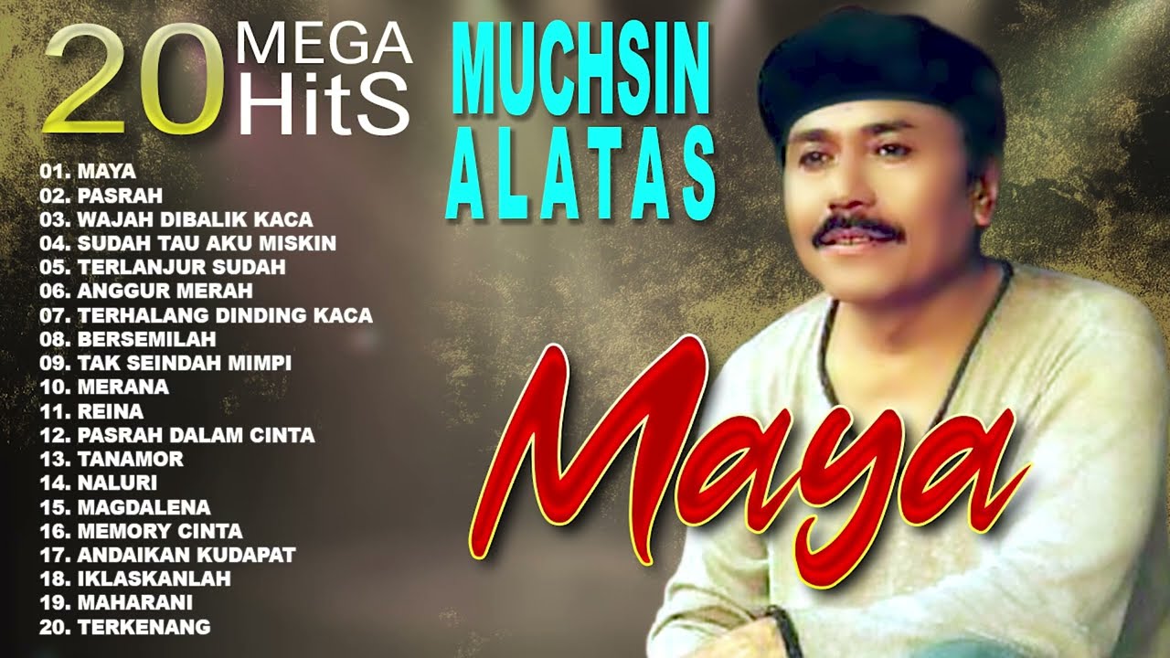 20 MEGA HITS MUCHSIN ALATAS (Spesial Dangdut Klasik) - YouTube