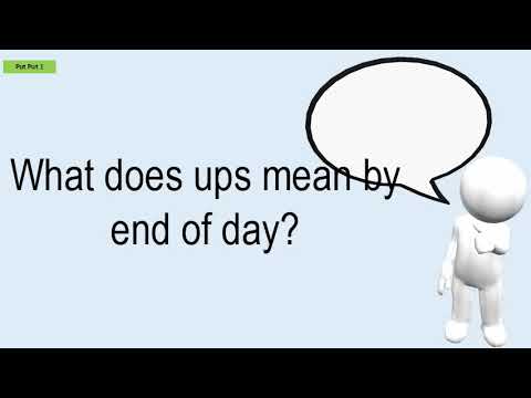 What is end of day for UPS delivery?