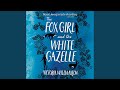 Chapter 28.6 - The Fox Girl and the White Gazelle