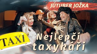 Nejlepčí taxykáři (JÚTUBER JOŽKA)