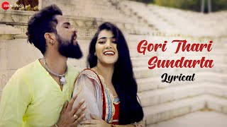 Gori Thari Sundarta - Lyrical | Alok Masih | Piyush Suthar \u0026 Muskan Mulchandani