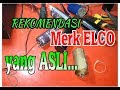 Rekomendasi Elco Yang Asli