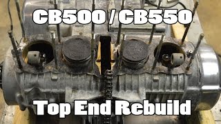 How-To: CB500 CB550 CB650 Top End Rebuild