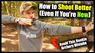 3 Easy Tips to Instantly Shoot Better Groups in Archery