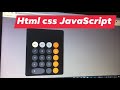 How I cloned iOS calculator using html css and JavaScript