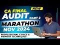 CA FINAL AUDIT REVISION | FINAL AUDIT MARATHON | NOV 2024 | MAY 2025 | PART 2 | PROFESSIONAL ETHICS