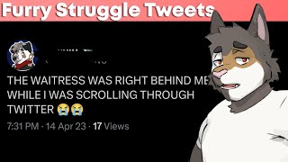 Furry Struggle Tweets #26