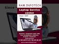 ram infotech ambattur near by laptop repair service center in chennai near me laptopservicecenter