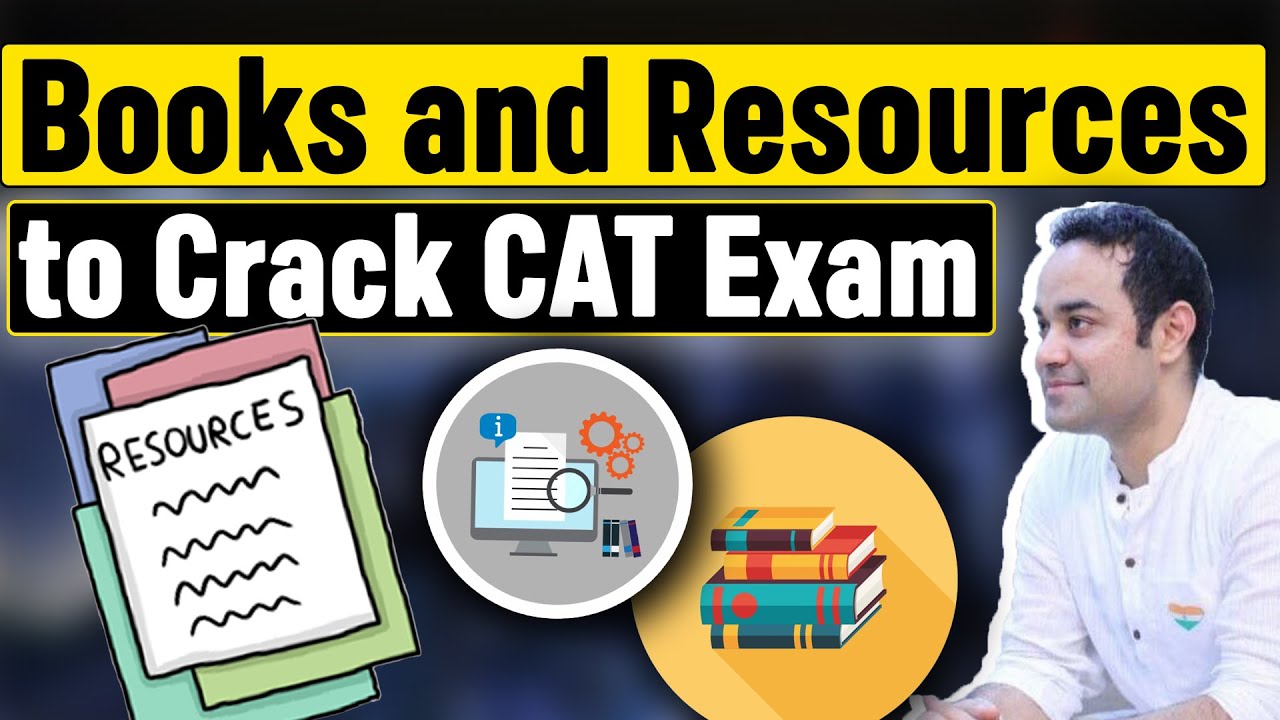 Cat Exams Syllabus Books And Resources To Crack Cat Exam Cat