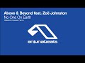Above & Beyond feat  Zoë Johnston   No One On Earth Gabriel & Dresden Remix