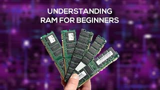 Understanding RAM for beginners