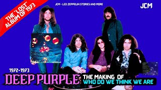 The Last Days of Deep Purple MK2 !  The Making of Who Do We Think We Are (1973) - Documentary