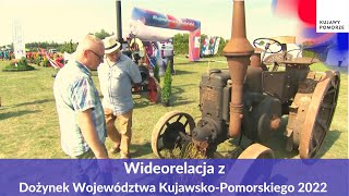 Dożynki Województwa Kujawsko-Pomorskiego 2022 - Relacja