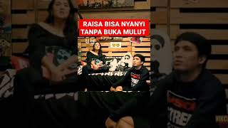 Selain cantik ternyata raisa bisa nyanyi tanpa buka mulut😲