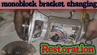 Restoration _monoblock bracket change |homemade water pump|how to repair water pump