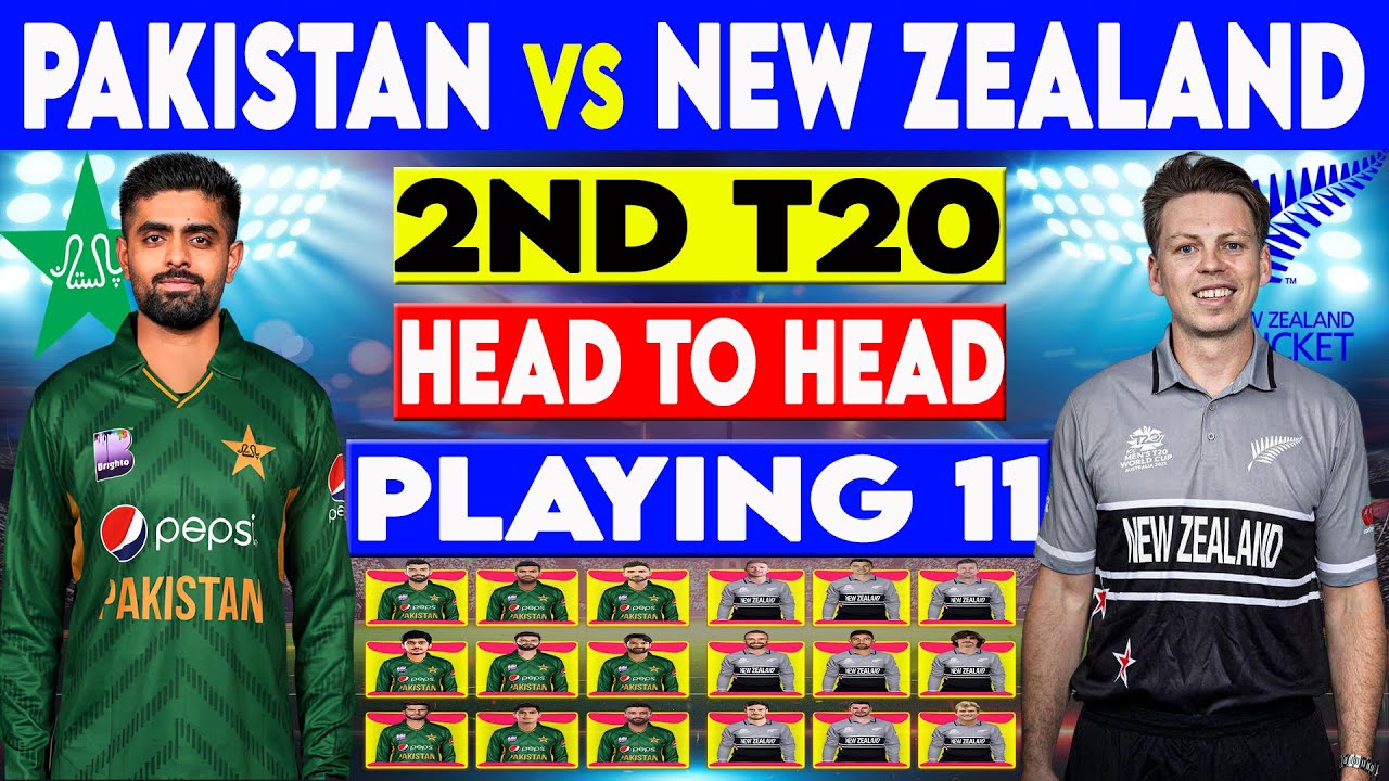 Pakistan Vs New Zealand 2nd T20 2024 Playing 11 | Pak Vs Nz T20 Series ...