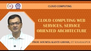 Cloud Computing Web Services, Service Oriented Architecture