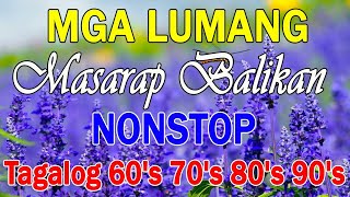 Lumang Tugtugin 60s 70s 80's l Relaxing l OPM Love Song l Nonstop