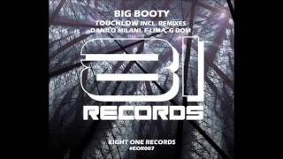 TouchLow - Big Booty (Original Mix)