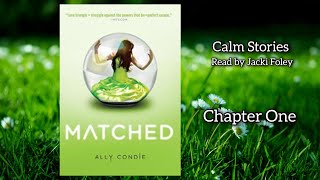 Matched - Chapter One - Read by me Jacki Foley