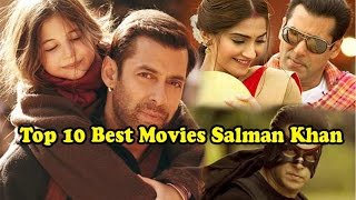 Top 10 Salman Khan Movies To Watch On His 50th Birthday!