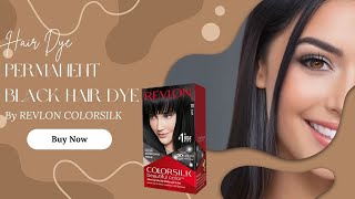 The Secret to Stunning Hair: REVLON COLORSILK #10 Black!