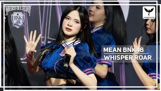 [Mean BNK48] Fancam - WHISPER ROAR  - 20-12-2024 BNK48 Original Stage “WHISPER ROAR” Gala Premiere