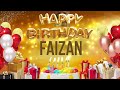 Faizan - Happy Birthday Faizan