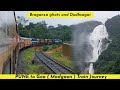 Pune to Goa Train Monsoon Special Journey via Dudhsagar Waterfalls | 11097 : Poorna Express Journey