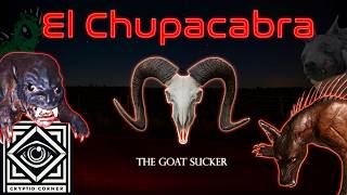 The Chupacabra | A Legend of Blood