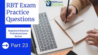 Practice Questions | Registered Behavior Technician (RBT) Exam Review | Part 23
