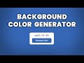 Random Background Color Generator Using HTML CSS & Javascript